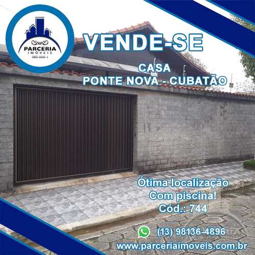 Casa, código 744 em Cubatão, bairro Vila Ponte Nova