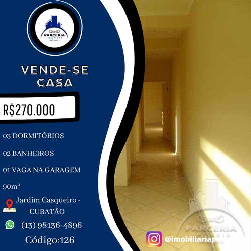 Casa, código 126 em Cubatão, bairro Jardim Casqueiro