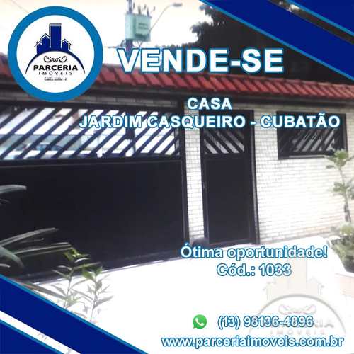 Casa, código 1033 em Cubatão, bairro Jardim Casqueiro