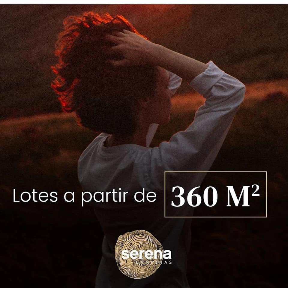 Serena Campinas chega à cidade e dá novo significado ao conceito de viver  bem, Especial Publicitário Serena Campinas